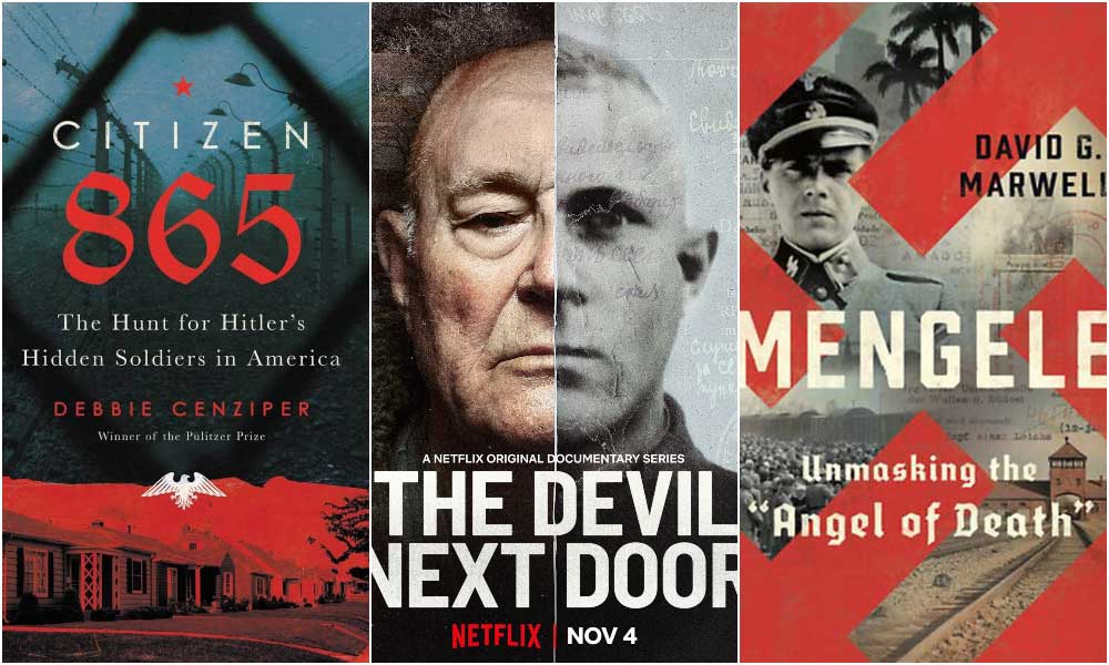 Citizen 865, The Devil Next Door and Mengele
