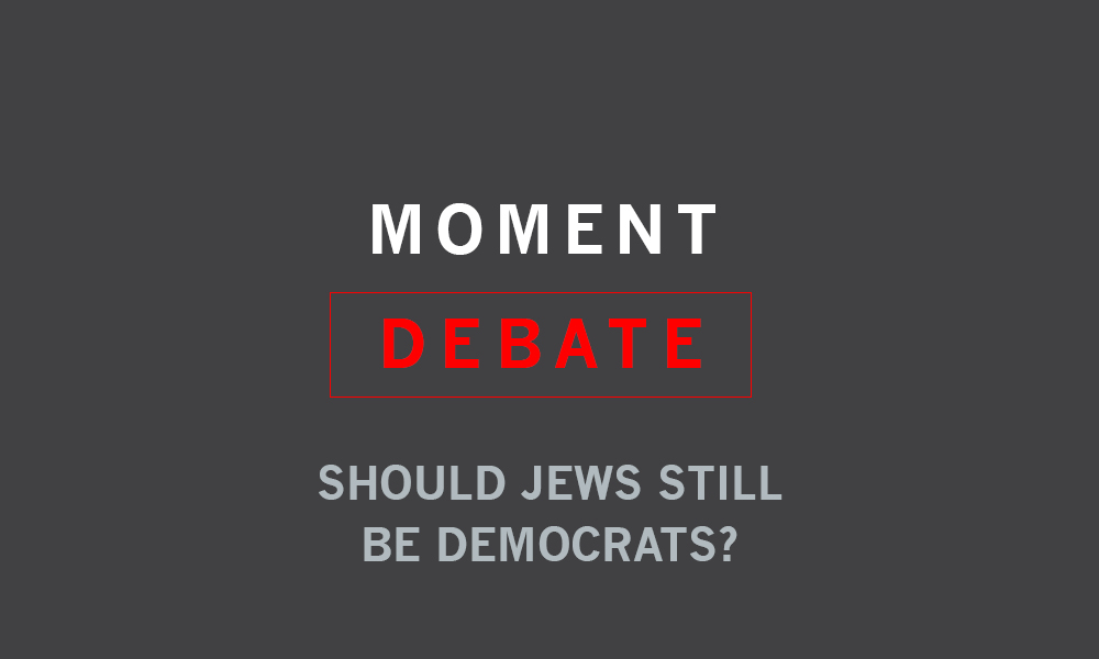 Debate | Should Jews Still Be Democrats?