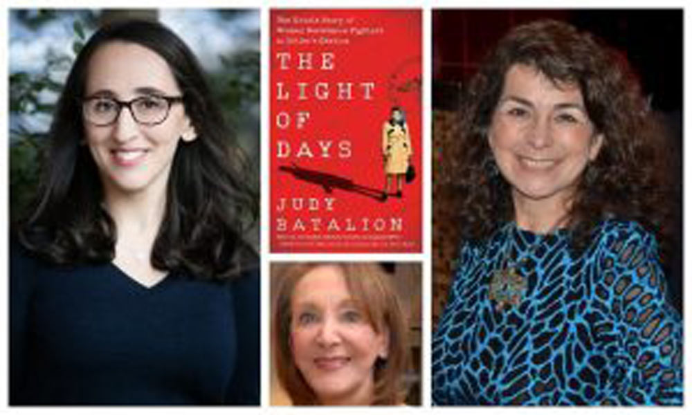 Women Resistance Fighters during the Holocaust with Author Judy Batalion, Filmmaker Aviva Kempner and Psychologist Eva Fogelman