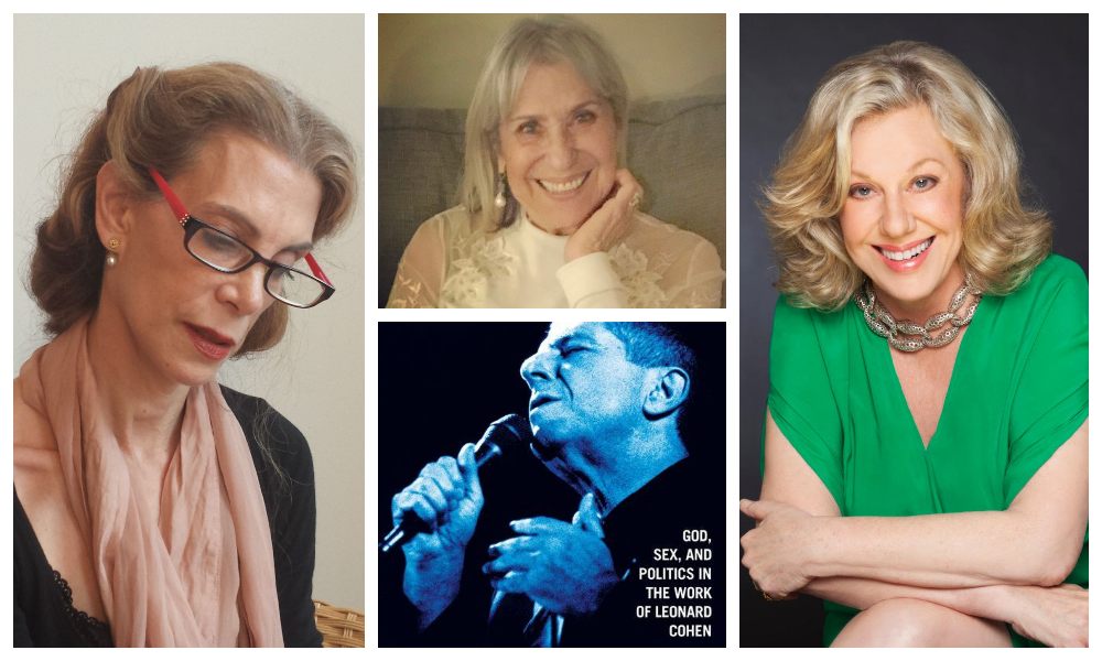 God, Sex and Politics in the Lyrics of Leonard Cohen with writers Erica Jong, Marcia Pally and Letty Cottin Pogrebin