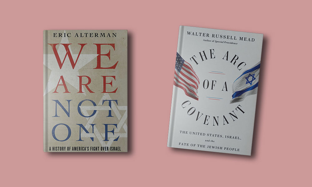 Two books about with differing perspectives on America and Israel's relationship