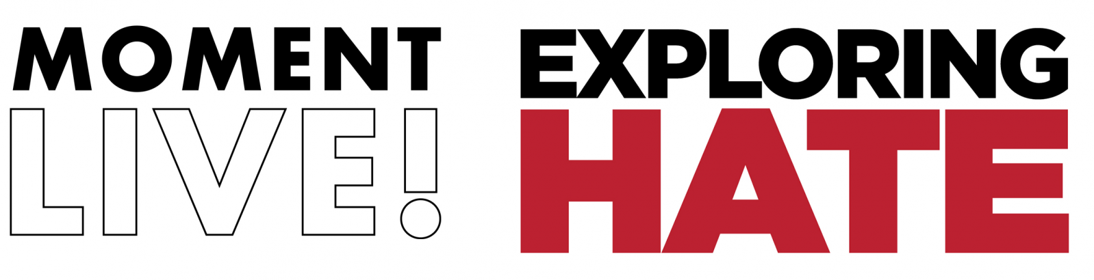 moment_live_Exploring_hate_Logos-1-e1680023126300